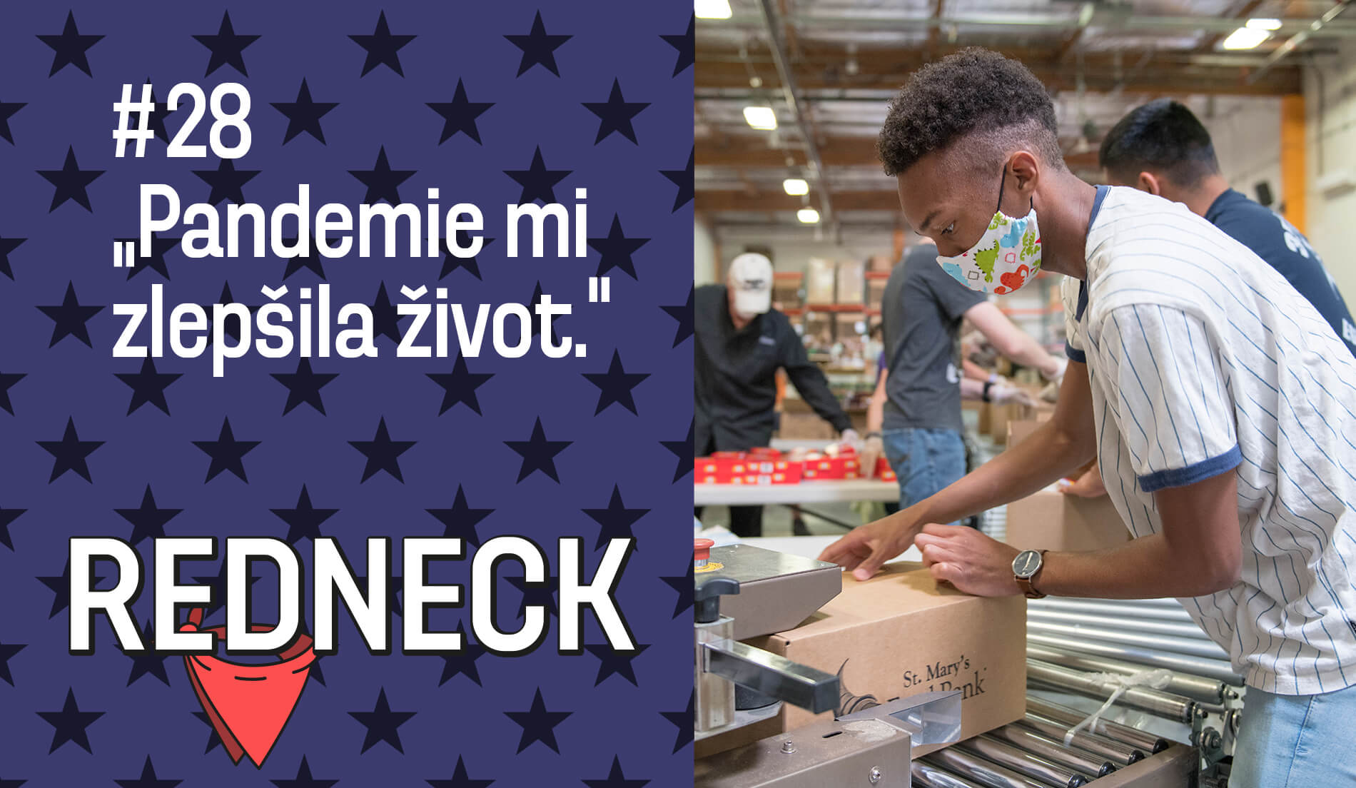 28_pandemie-mi-zlepsila-zivot