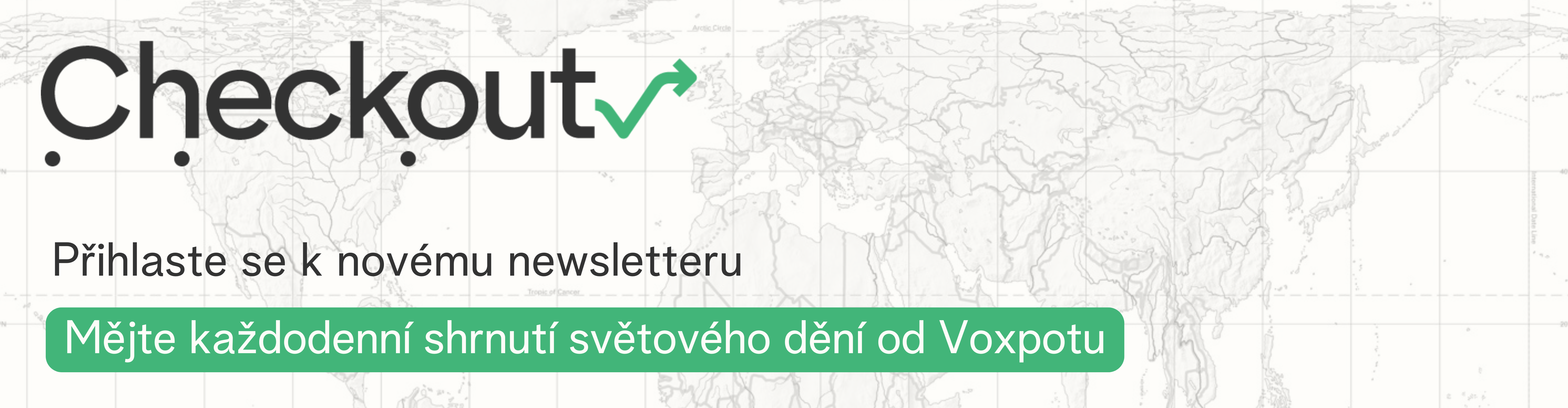 Odebírejte newsletter Checkout