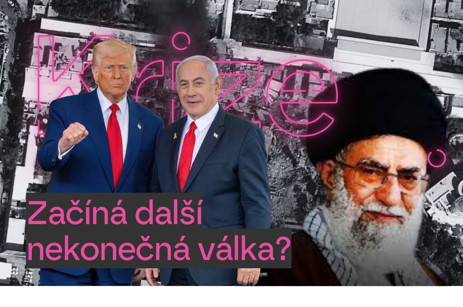 Donald Trump, Benjamin Netanjahu a Alí Chámeneí