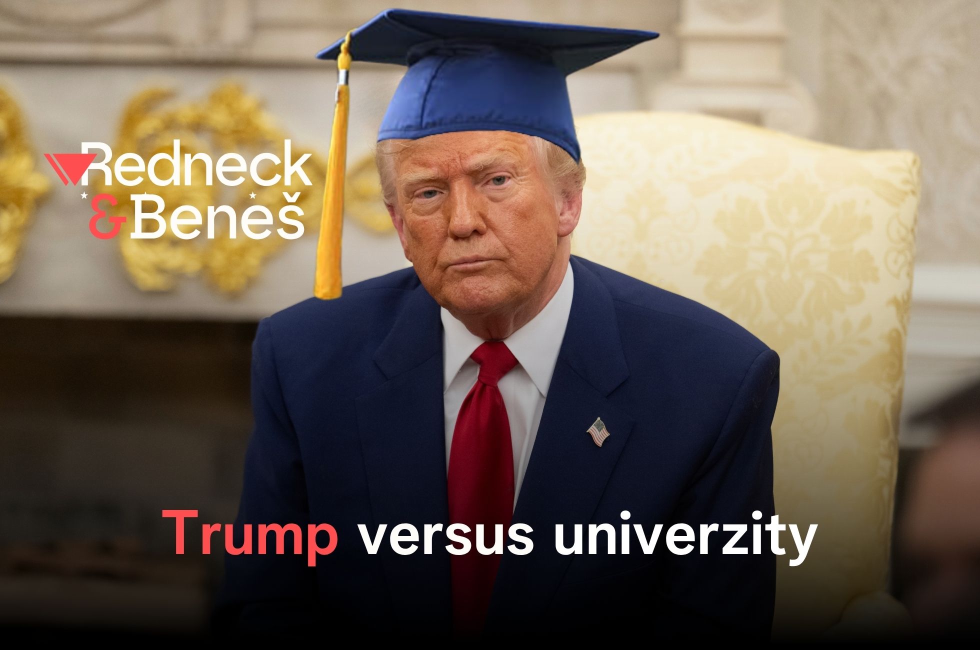 Donald Trump v univerzitní čepici